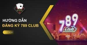 Đăng Ký 789 Club