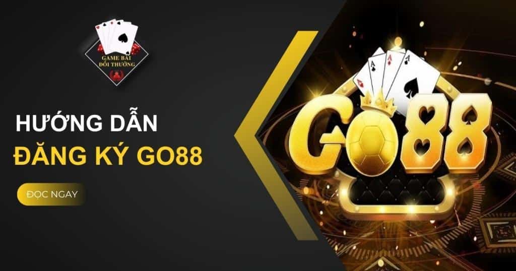 Đăng ký GO88