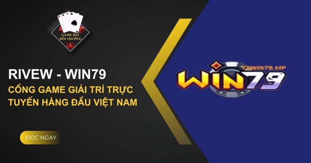 rivew nhà cái win79