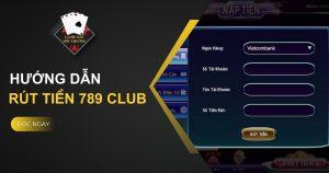 Rút tiền 789 Club