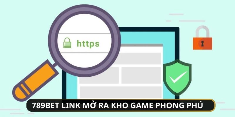 789bet link Đường liên kết mở ra kho game hấp dẫn